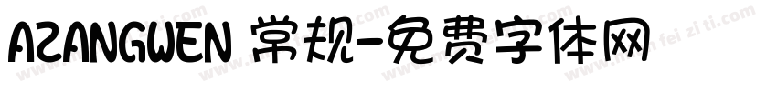 AZANGWEN 常规字体转换